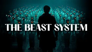 The Beast System Will Be Worse Than You Think