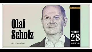 POLITICO 28 | Unveiling | Top Doer German Chancellor Olaf Scholz