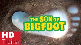 THE SON OF BIGFOOT Official Trailer TEASER 2017 Animation Movie HD