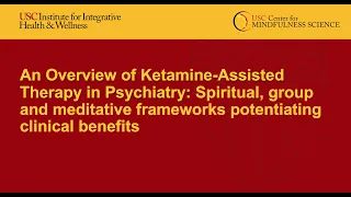 Psychedelic Assisted Therapy Mini Series Part 2 | Ketamine-assisted therapy in psychiatry