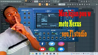 Koman pou w mete Or Instale Nexus VST sou FL Studio Fasil