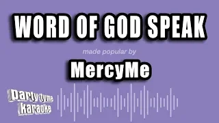 MercyMe - Word of God Speak (Karaoke Version)