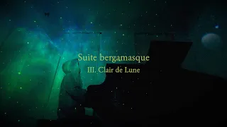 ドビュッシー：月の光/ Claude Debussy : Clair de Lune