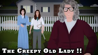 The creepy old Lady !! Animated Stories