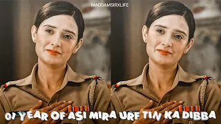 01 YEAR OF ASI MIRA/TIN KA DIBBA || PANKHURI AWASTHY RODE VM || TERA DEEDAR HUA || MADDAM SIR