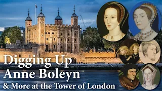 Who is Buried at the Tower of London? Princes in the Tower & Victims of Henry VIII