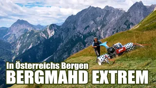 Bergmahd extrem: Lesachtaler Bergbauer mäht einen ganzen Berg!