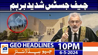 Geo News Headlines 10 PM - 𝐂𝐉𝐏 𝐐𝐚𝐳𝐢 𝐅𝐚𝐞𝐳 𝐈𝐬𝐚 - 𝐒𝐮𝐩𝐫𝐞𝐦𝐞 𝐂𝐨𝐮𝐫𝐭 | 6 May 2024