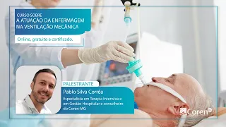 Curso sobre a atuação da enfermagem na ventilação mecância