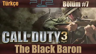 Call of Duty 3 (2006) - Mission 7: The Black Baron - Walkthrough - Let's Play - Hard - Türkçe