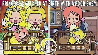 Princess Switched At Birth With a Poor Baby 👑| Sad Story | Toca Life Story | Toca Boca