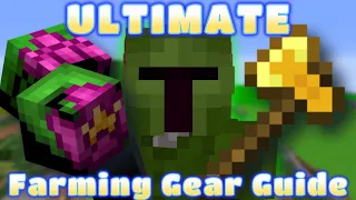 Ultimate Guide To Farming Gear | Hypixel SkyBlock Update
