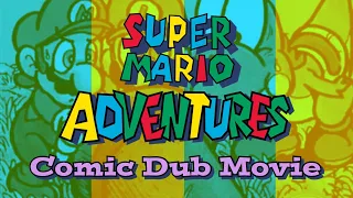 Super Mario Adventures (Comic Dub Movie)