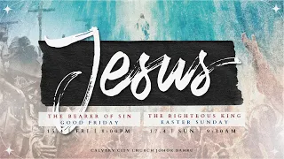 Good Friday Service | The Bearer of Sin | 8:00pm | 15 April 2022