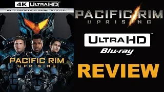 PACIFIC RIM UPRISING 4K Blu-ray Review | Better Than The First?