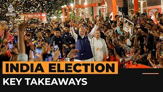 Did Modi win? Key takeaways from India’s election | Al Jazeera Newsfeed