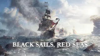 PIRATE MUSIC COMPILATION - BLACK SAILS, RED SEAS