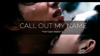 [BL+18] THARNTYPE // CALL OUT MY NAME