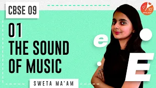 The Sound of Music L-1 🎼 | CBSE Class 9 English Chapter 2 | NCERT Solution | Umang | Vedantu English