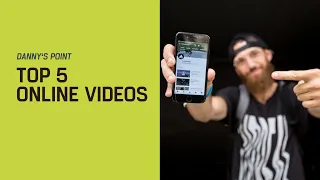 Danny’s point: Top 5 online videos