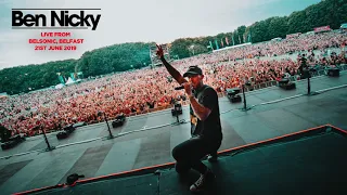 Ben Nicky Full Live Set - Belsonic Belfast 2019