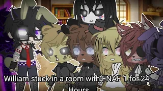 William Stuck in Room With FNAF 1 for 24 hours || FNAF || MY AU