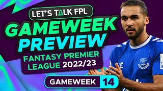 FPL GAMEWEEK 14 PREVIEW | FANTASY PREMIER LEAGUE 2022/23 TIPS