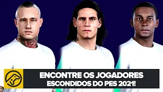 DICA: Encontre os jogadores ESCONDIDOS do PES 2021!