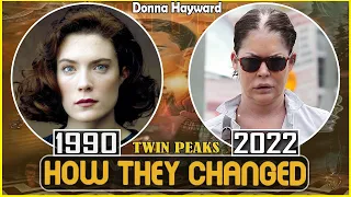 TWIN PEAKS (TV Series) 1990 Cast THEN AND NOW 2022 How They Changed