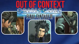 Out of Context - Final Fantasy VII Crisis Core - In Preparation For Remake Reunion