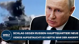 PUTINS KRIEG: Nach Schlag gegen Russen-Hauptquartier! Videos aufgetaucht! So heftig war die Attacke!