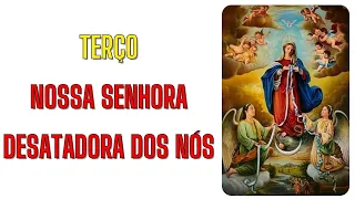 TERÇO NOSSA SENHORA DESATADORA DOS NÓS, DOMINGO, 02 JUNHO 2024