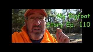 My Bigfoot Story Ep. 110 - Science of Bigfoot and Native Oral Legend