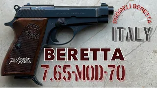 BERETTA 7.65 MOD 70 İTALY- TANITIM & TEKNİK BİLGİL. BAYRAM MENEK