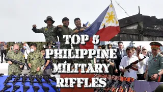 top 5 Philippine military RIFFLES 2021