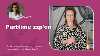 Parttime zzp'en: wat houd je over