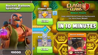 FASTEST WAY TO COMPLETE ROCKET BALLOON SPOTLIGHT EVENT IN CLASH OF CLANS