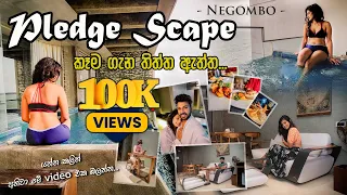 Pledge Scape Negombo 🍹🏢 | 2022 ⛱ | January Born | Travel Vlog 02.1 📸 | 🏖🛀