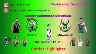 Boston Celtics Highlights vs Milwaukee Bucks - With Commentary (November 22, 2023)
