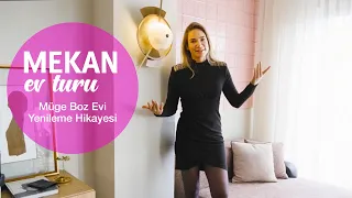 Müge Boz Evi Yenileme Hikayesi