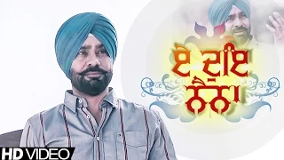 E Doye Naina - Babbu Maan | Full Video