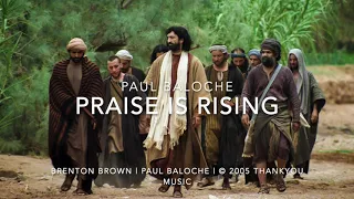 Praise Is Rising (Hosanna!) Lyric Video (Paul Baloche)