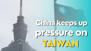 China keeps up military pressure on Taiwan #china #tiawan