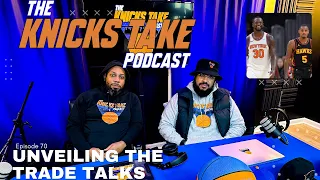 Unveiling The Trade Talks: Ep. 71 - Should Knicks Take A Risk On Dejounte Murray?