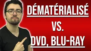 DÉMATÉRIALISÉ vs DVD & BLU-RAY