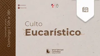 Culto Eucarístico | Noite | 07/04/2024