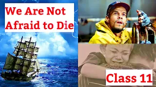 We are not afraid to die | Class 11 (in Hindi ) | English | Hornbill Book Chapter 2 |Animated Video