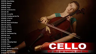 Top 40 Cello Cover Popular Songs 2021 - Best Instrumental Cello Covers All Time