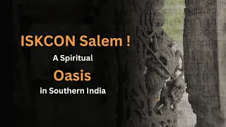 ISKCON Salem: A Spiritual Oasis in Southern India