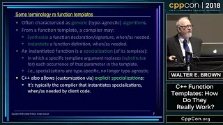 CppCon 2018: Walter E. Brown “C++ Function Templates: How Do They Really Work?”